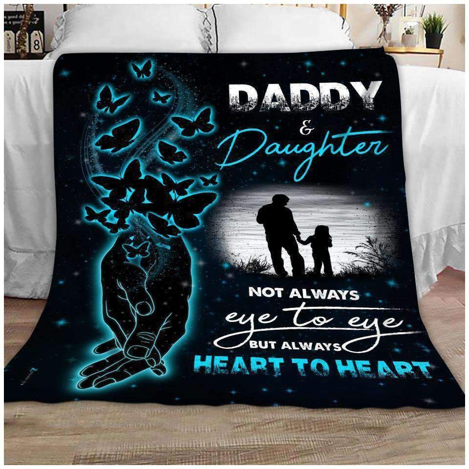 Daddy Daughter Not Always Eye To Eye But Always Heart To Heart Gift For Dad Fleece Blanket