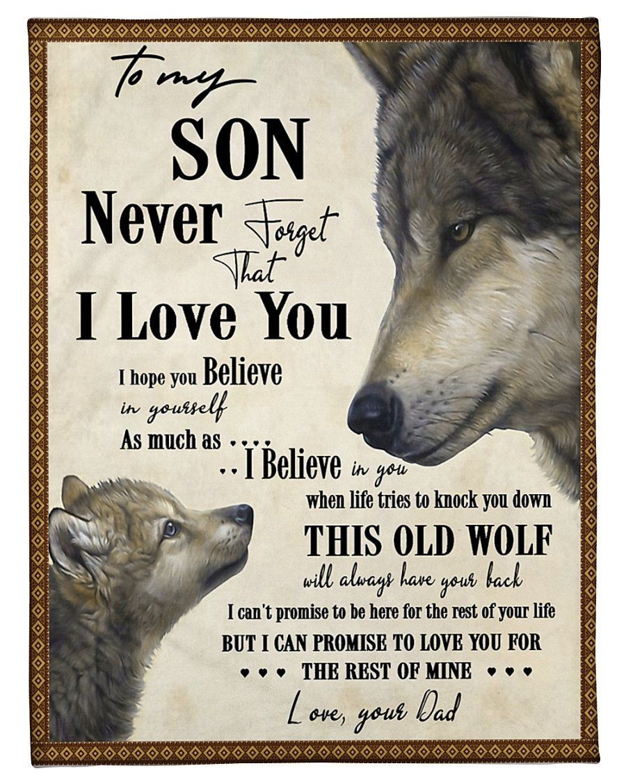 Daddy To Son Fleece Blanket Wolf Believe In Yourself Fleece Blanket