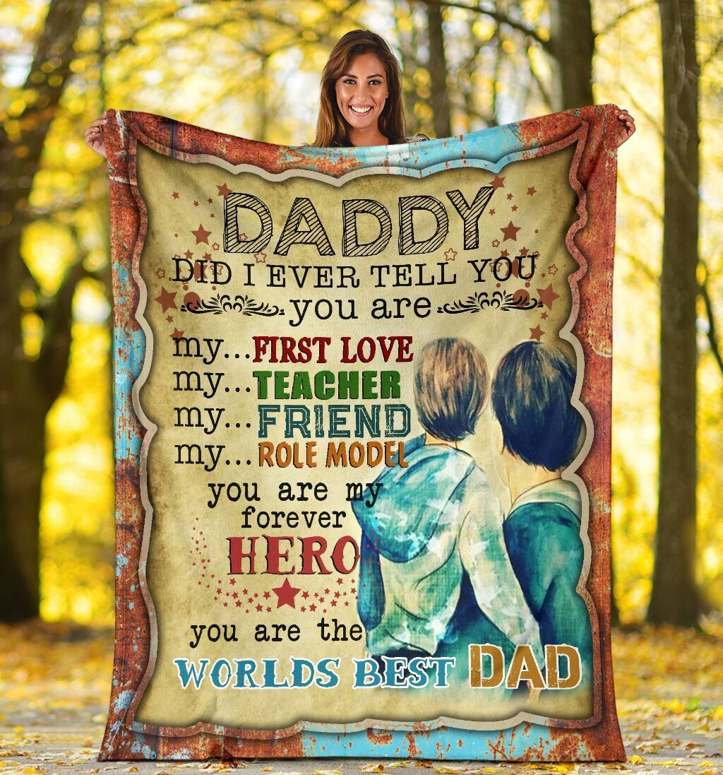 Daddy You Are The Worlds Best Dad Father’s Day Gift Fleece Blanket