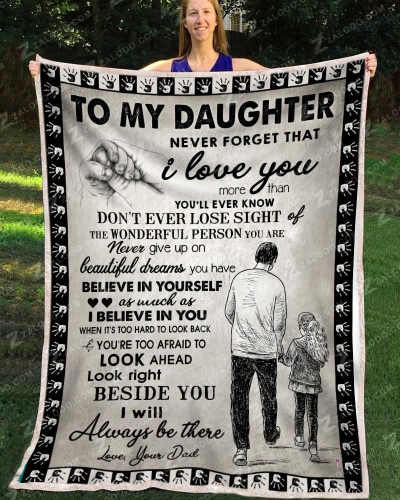 Daughter Dad Do Not Ever Lose Sight Sherpa Fleece Blanket
