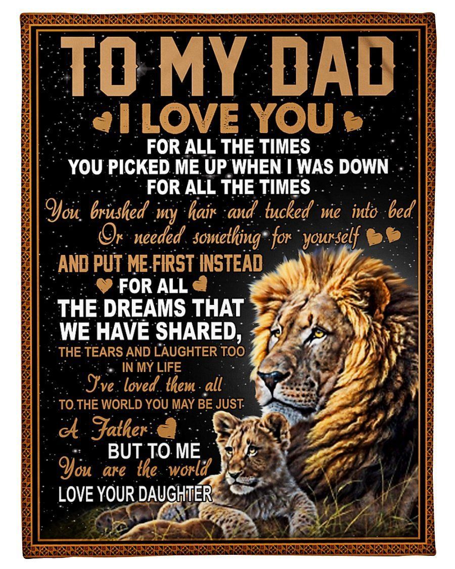 Daughter Gift For Dad I Love You For All The Times Fleece Blanket