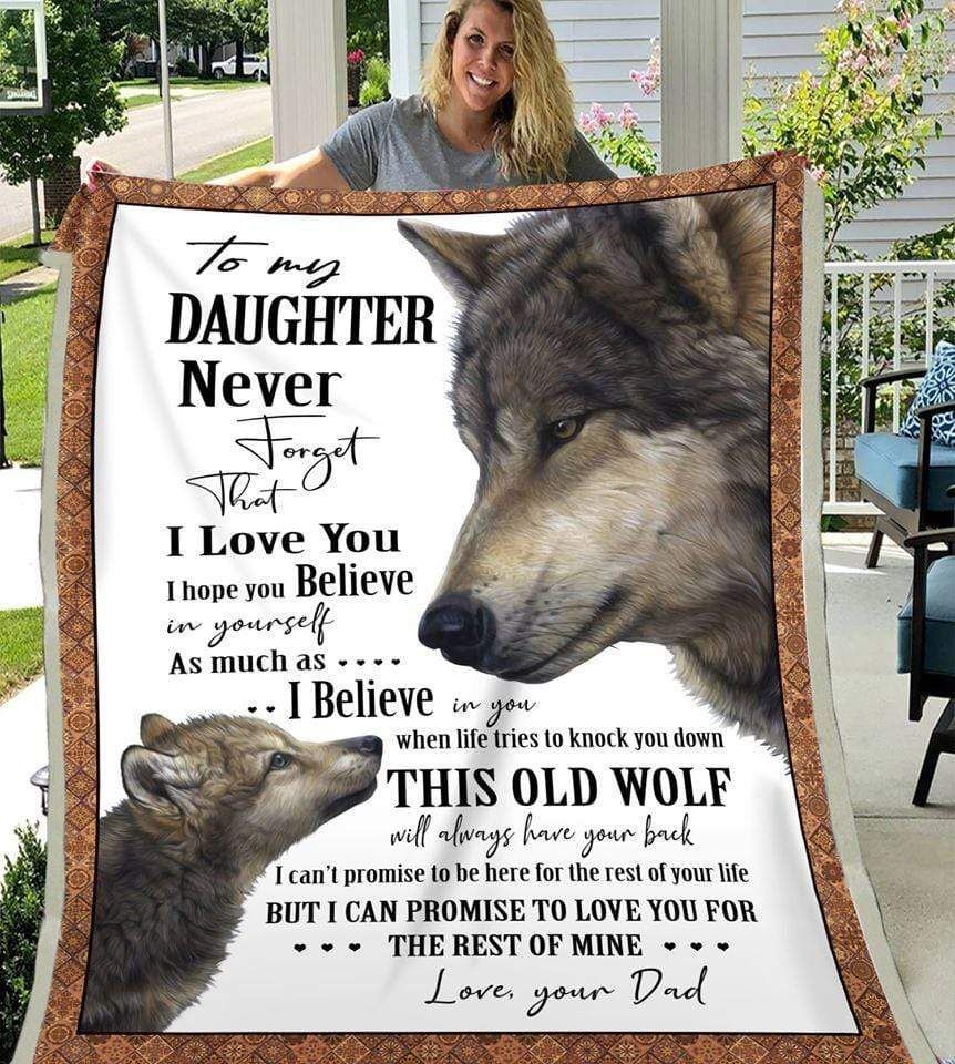 Daughter To My Daughter Never Forget That I Love You I Hope You Believe In Yourself From Dad Sherpa Fleece Blanket