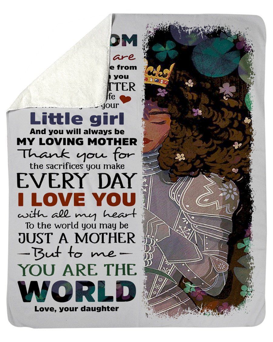 Daughter To My Mom You’ll Always Be My Loving Mother Fleece Blanket Sherpa Blanket