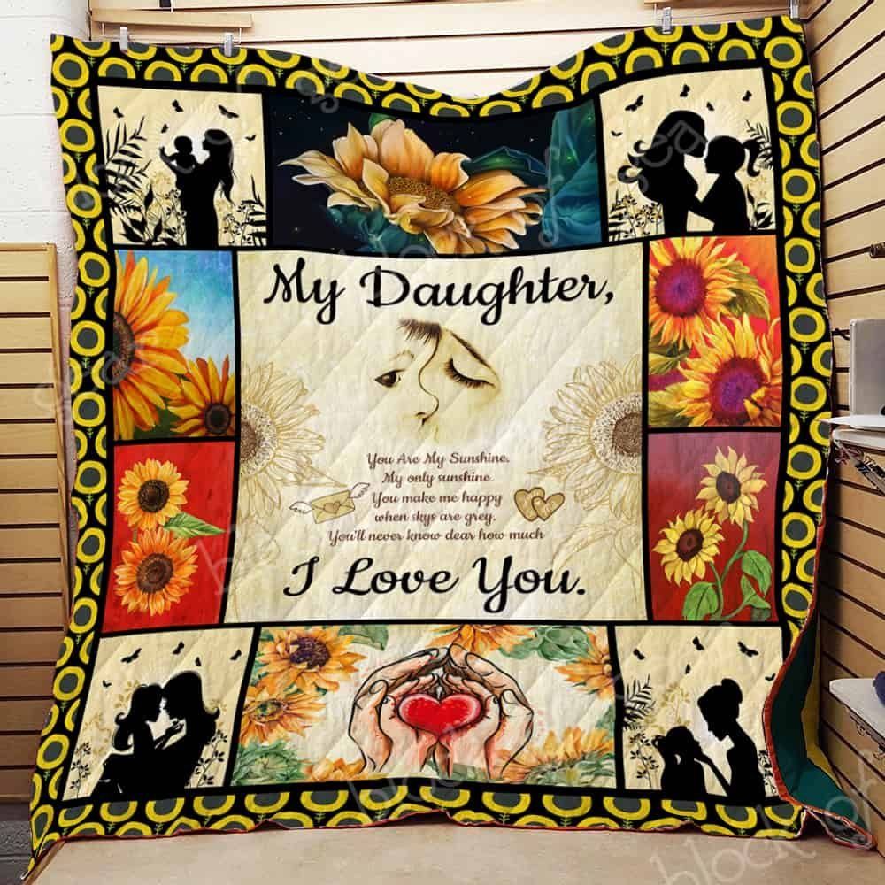 Daughter You Are My Sunshine CL22100147MDQ Quilt Blanket