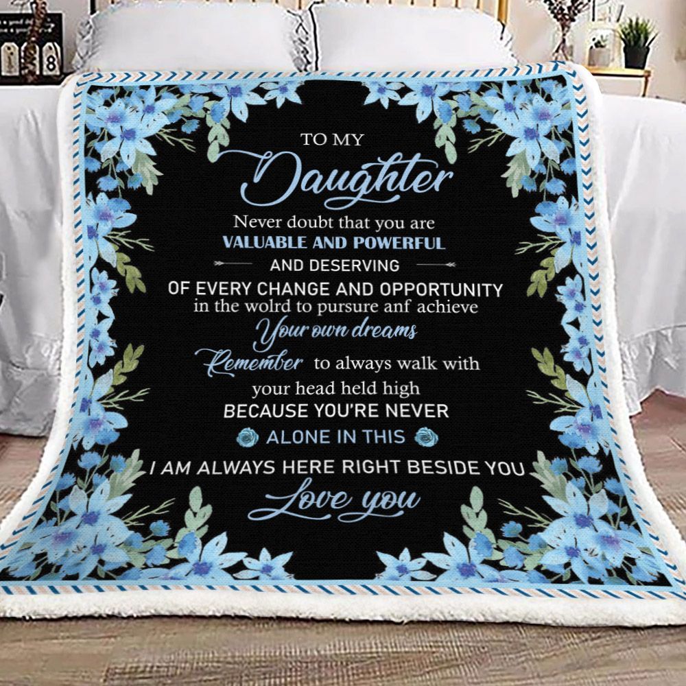 Daughter You Are Valuable And Powerful Home Garden Linens Sherpa Fleece Blanket