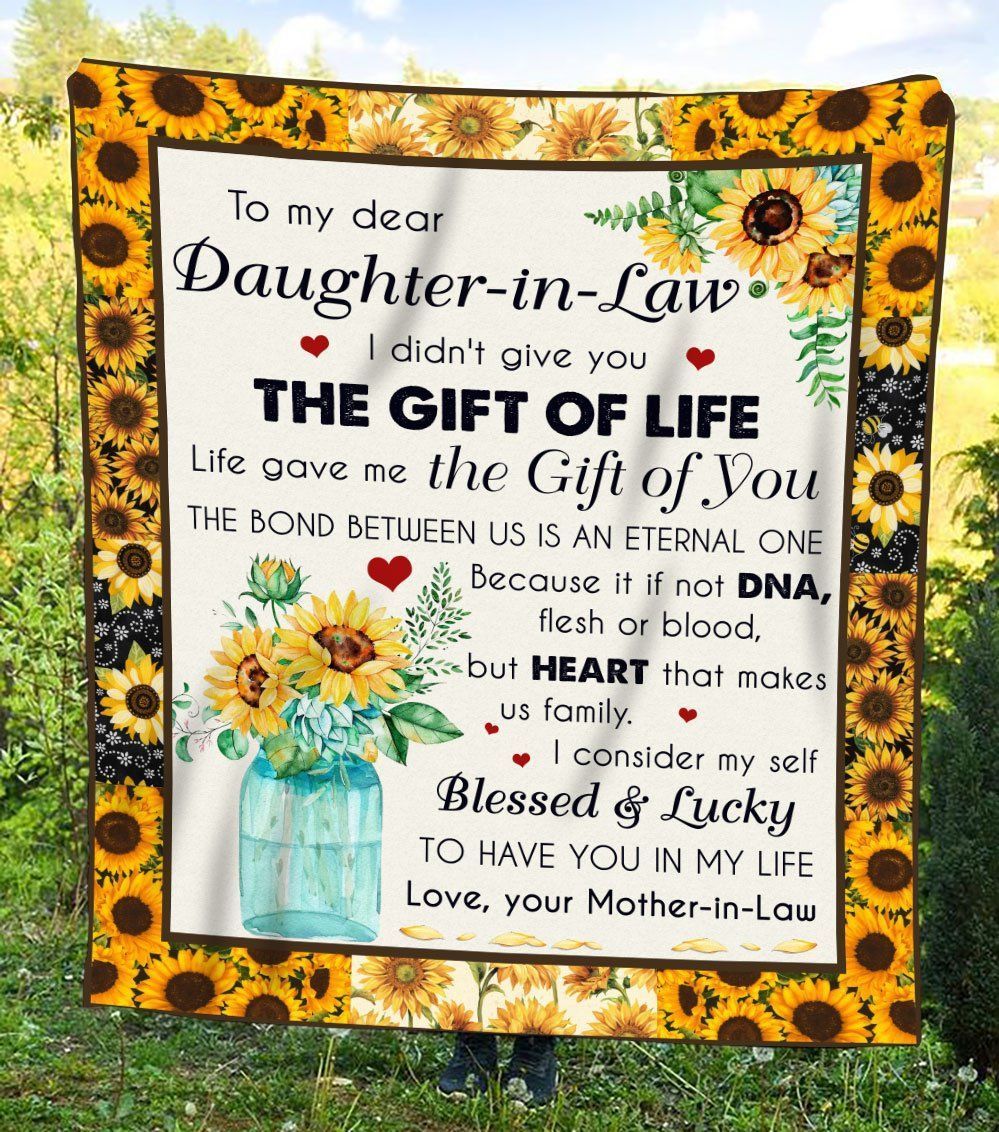 Dear Daughter In Law Life Gave Me The Gift Of You Sherpa Fleece Blanket