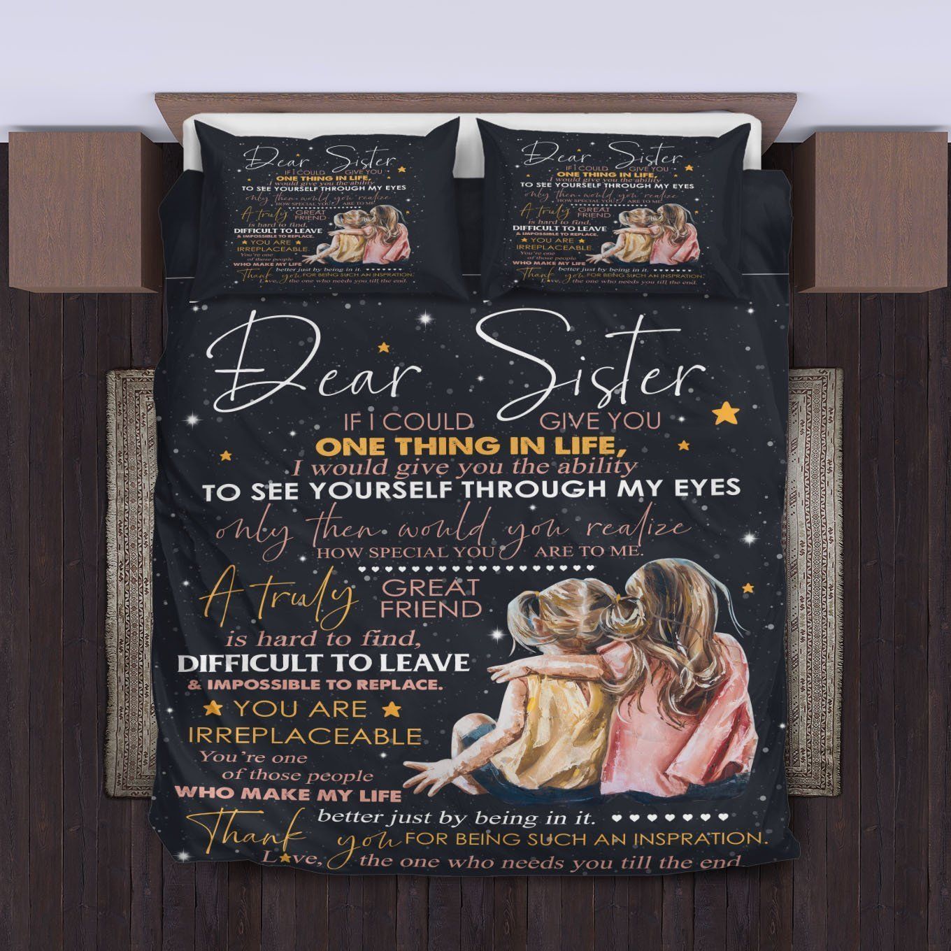 Dear Sister Star You Are Irreplaceable Bedding Set