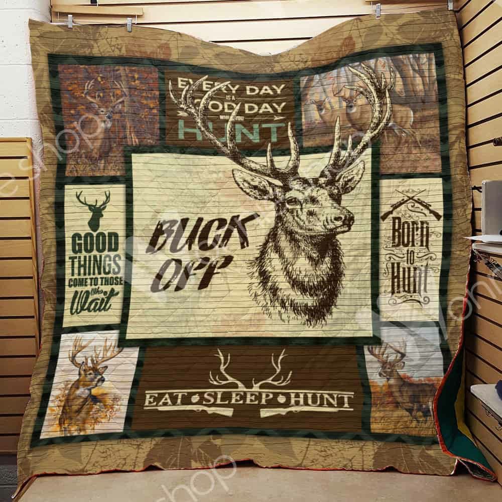 Deer Hunting Buck Off DD1809202CL Quilt Blanket