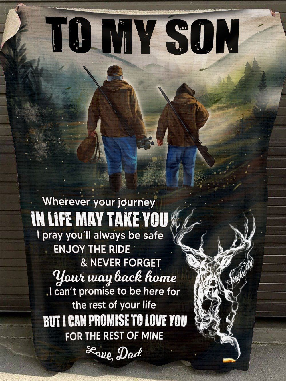 Deer Hunting Dad Gift For Son Love You For The Rest Of Mine Fleece Blanket