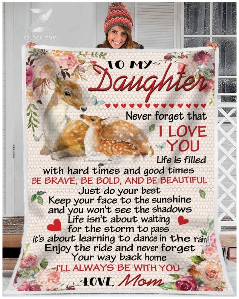 Deer To My Daughter Be Beautiful Sherpa Fleece Blanket