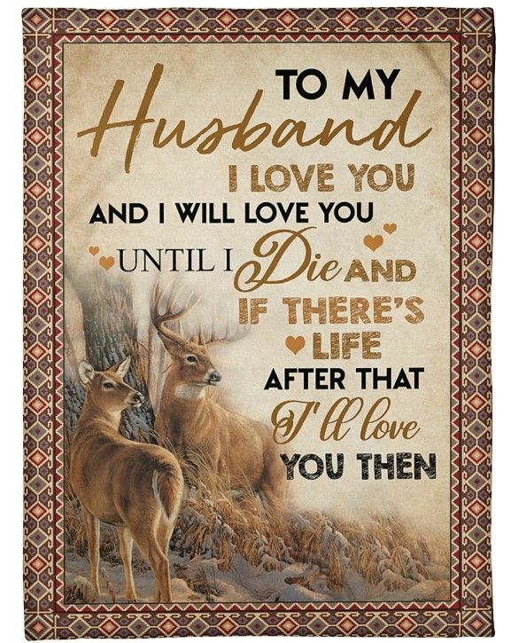 Deer To My Husband I Will Love You Until I Die Sherpa Fleece Blanket