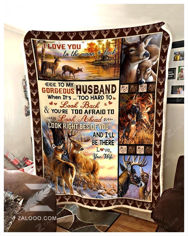 Deer – To My Husband – Look Right Beside You Fleece Blanket