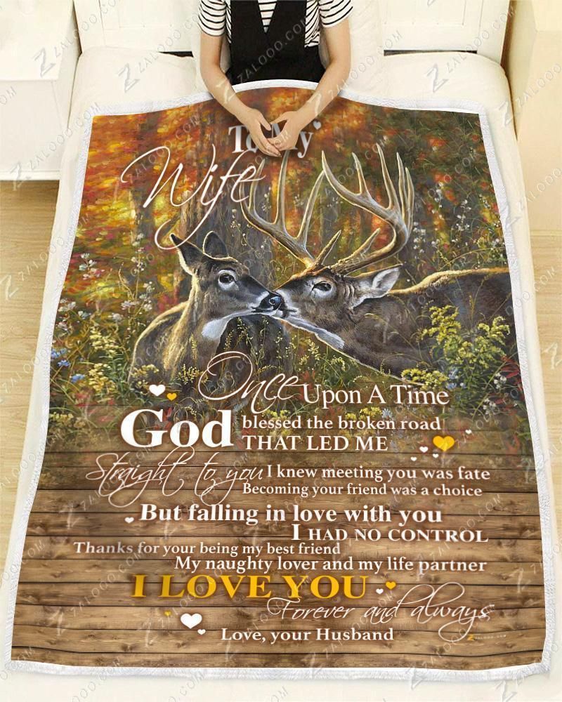 Deer – To My Wife – God Blessed The Broken Road Fleece Blanket