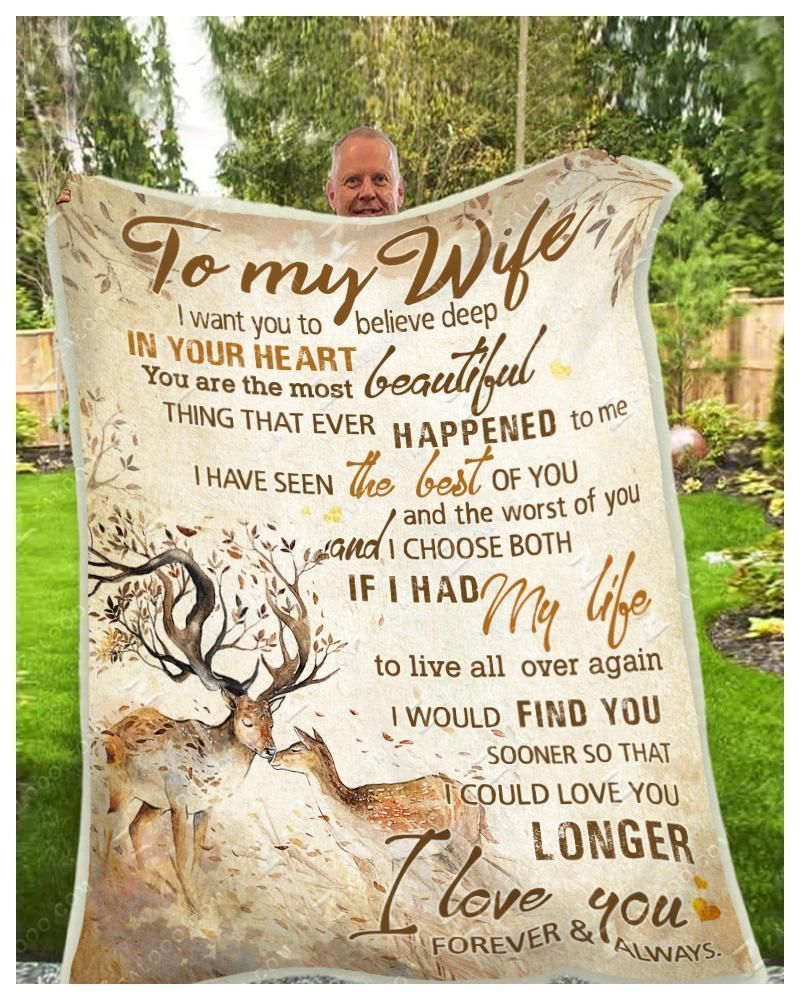 Deer – To My Wife – I Choose Both Fleece Blanket
