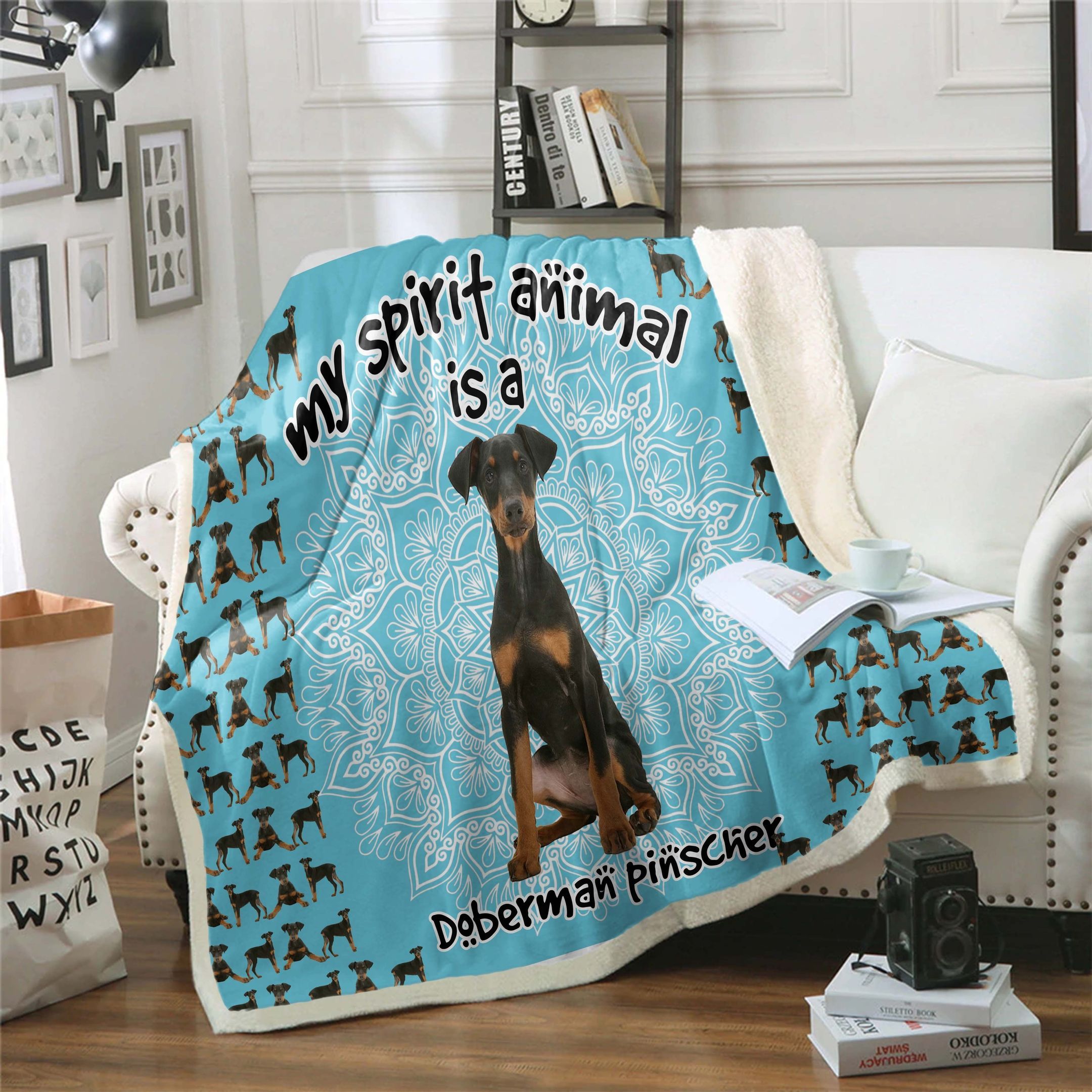 Doberman Pinscher Is My Spirit Animal Sherpa Fleece Blanket