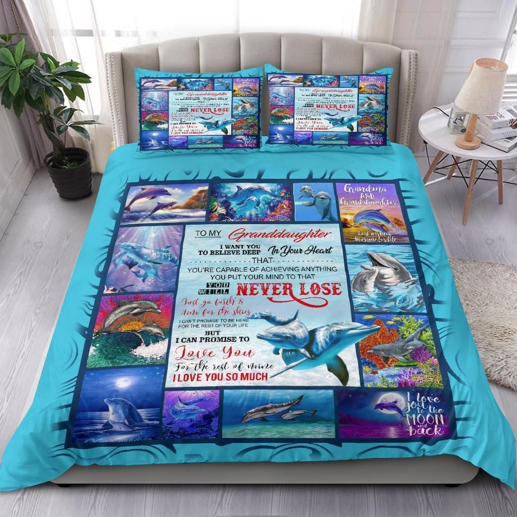 Dolphin You Will Never Lose Gift For Granddaughter Bedding Set