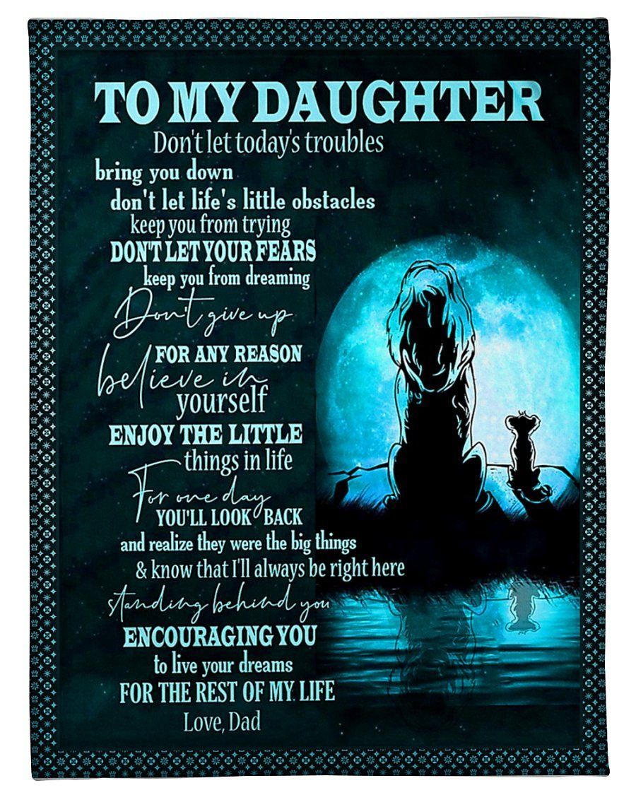 Don’t Give Up For Any Reason Fleece Blanket To Daughter Fleece Blanket