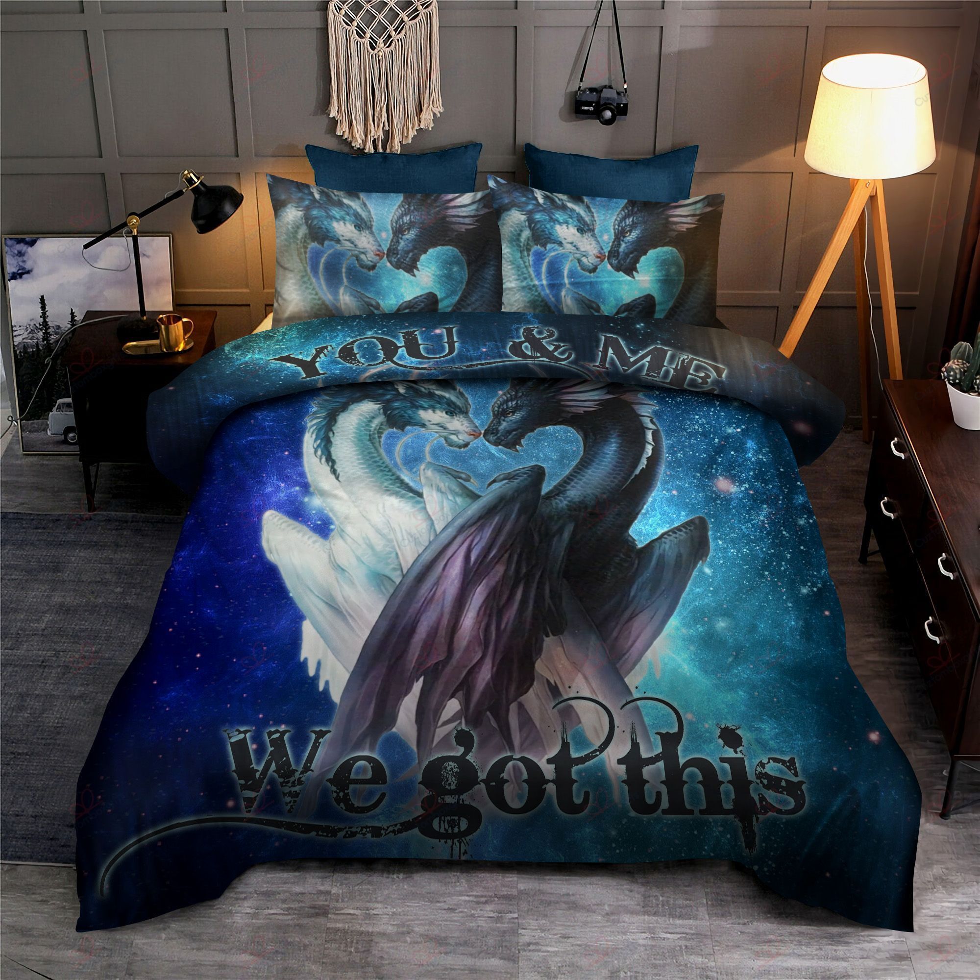 Dragon You And Me We Got This Bedding Set