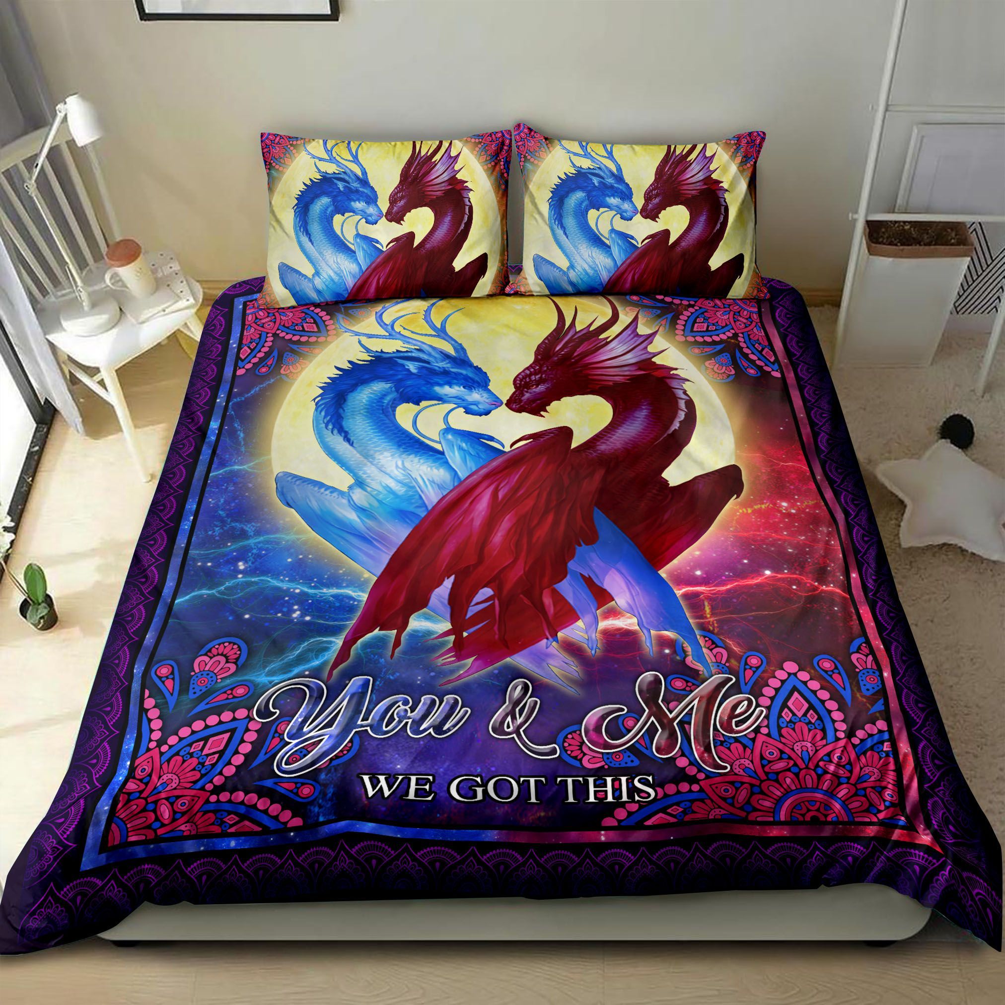Dragon You And Me We Got This Bedding Set