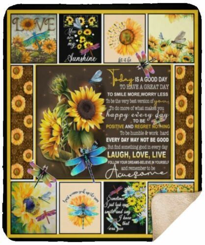 Dragonfly And Sunflower Today Is A Good Day To Have A Great Day Sherpa Fleece Blanket