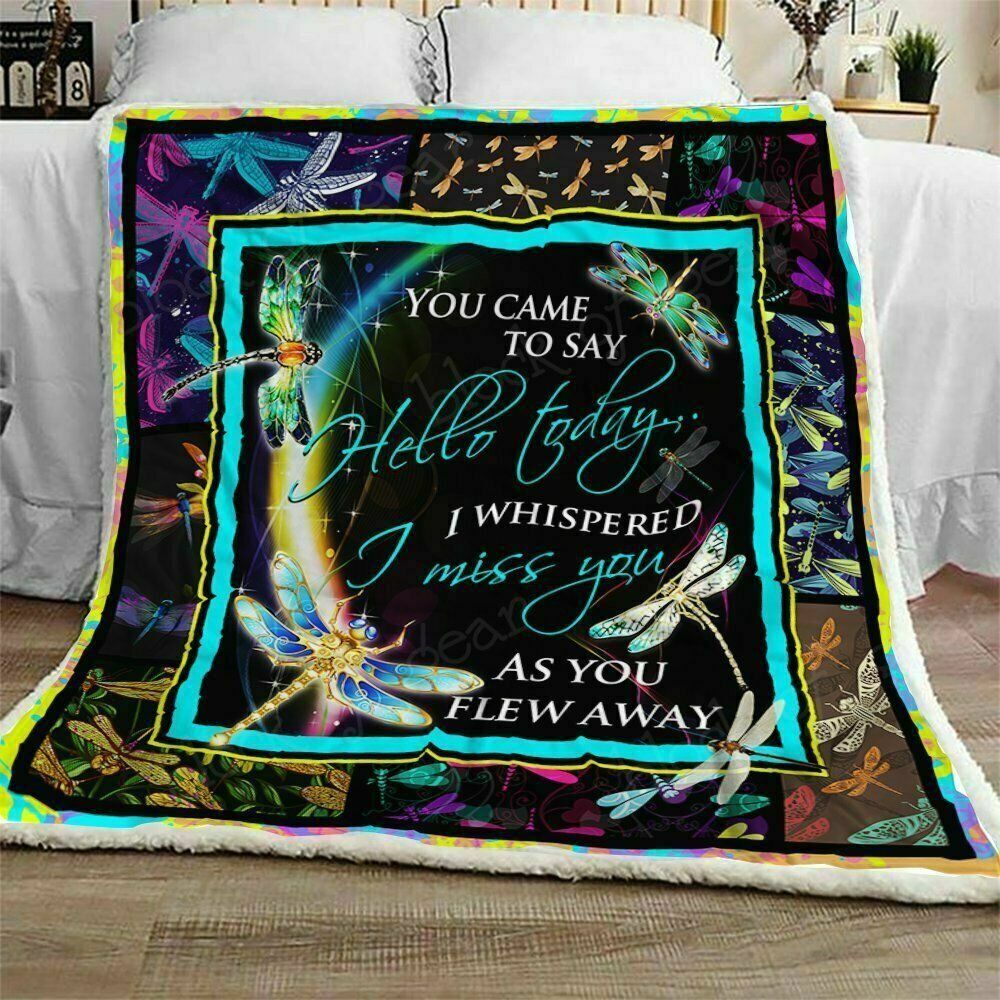 Dragonfly You Came To Say Hello Today Sherpa Fleece Blanket