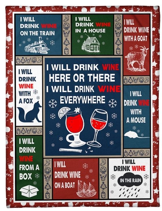 Drink Wine Here There Everywhere Sherpa Fleece Blanket