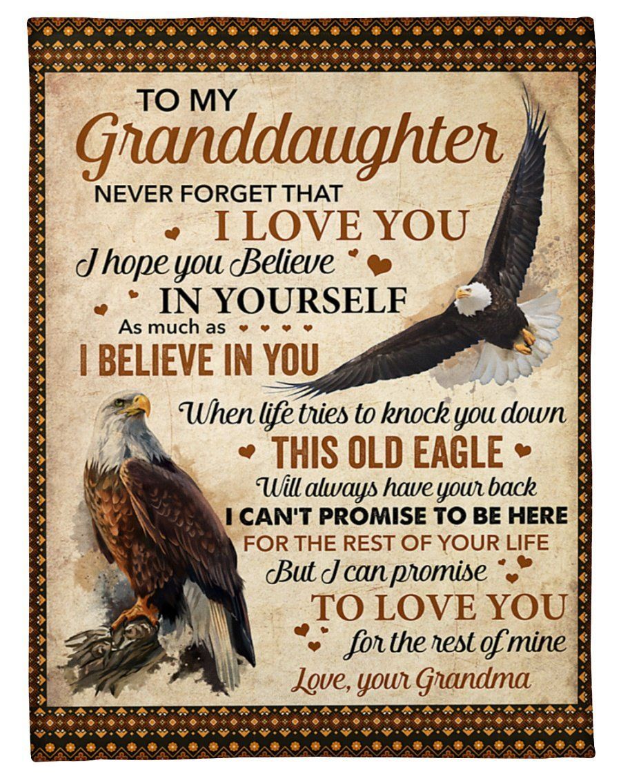 Eagle Grandma To My Granddaughter Fleece Blanket Believe In Yourself Fleece Blanket