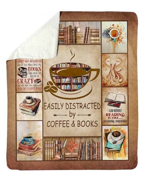 Easily Distracted By Coffee And Books Sherpa Fleece Blanket