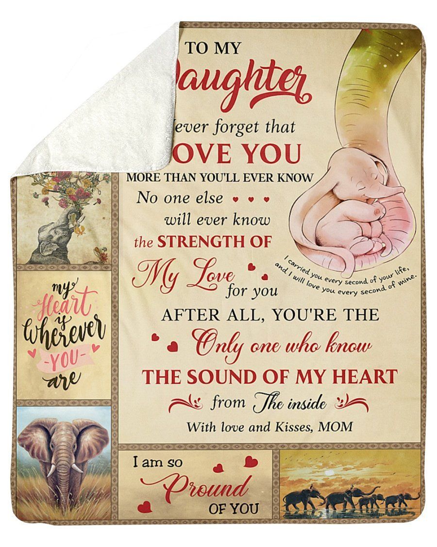 Elephant Never Forget That I Love You Mom To Daughter Sherpa Blanket