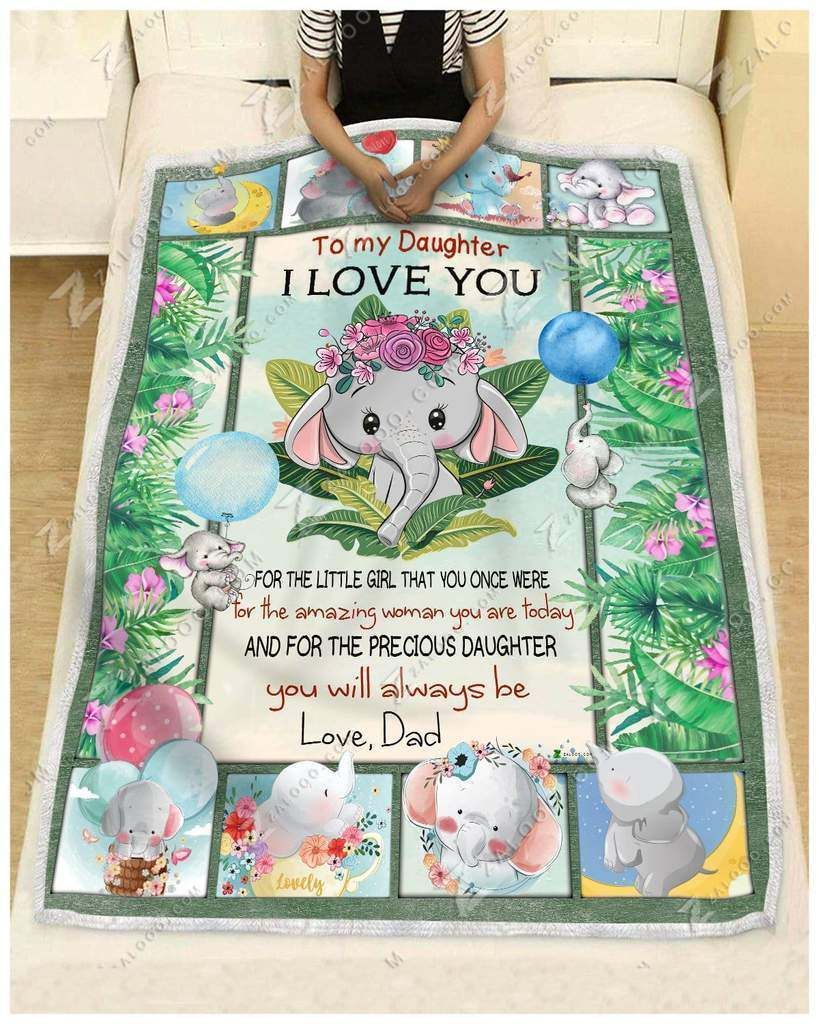 Elephant – To My Daughter – You Will Always Be – Love Dad Fleece Blanket