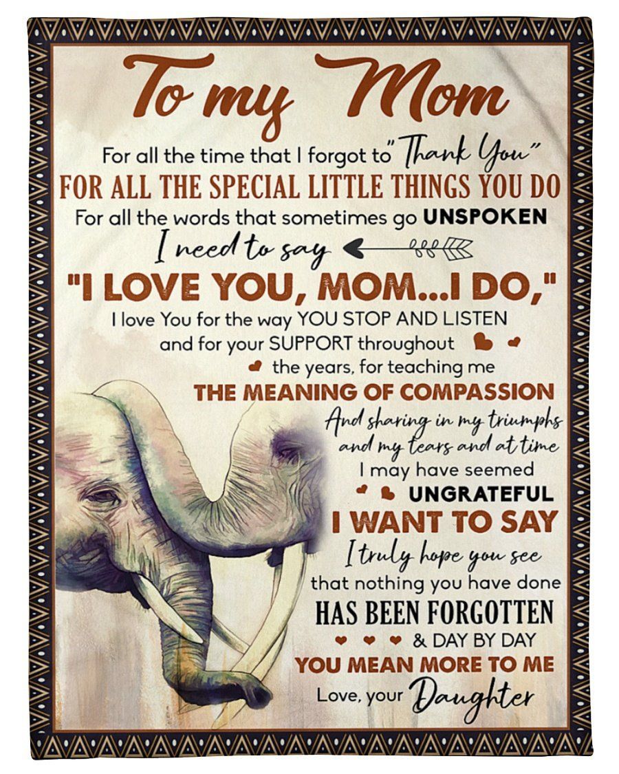 Elephants Daughter To Mom I Love You Mom I Do Fleece Blanket Fleece Blanket