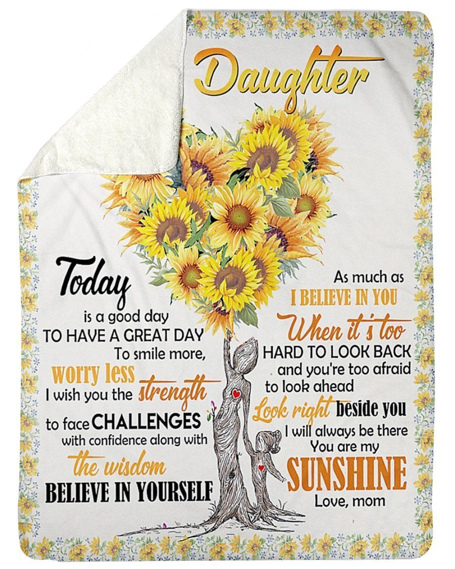 Face Challenges With Confidence Fleece Blanket To Daughter Sherpa Blanket