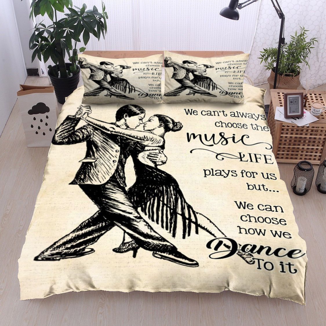 Family Choose The Music Life Dance To It Bedding Set