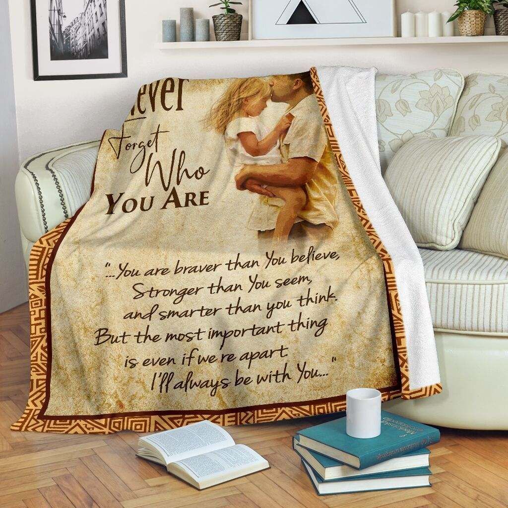 Family- Never Forget Who You Are Fleece Blanket