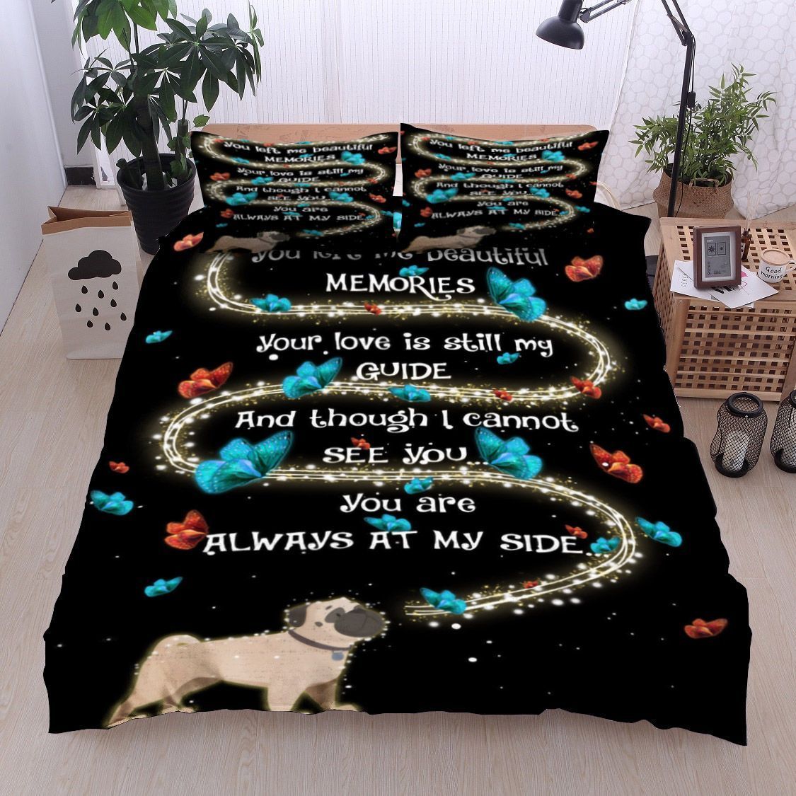 Family Pug Dog You Left Me Beautiful Memories Bedding Set