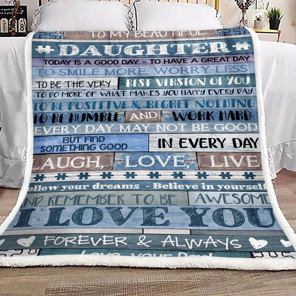 Family To My Beautiful Daughter Your Dad Sherpa Fleece Blanket