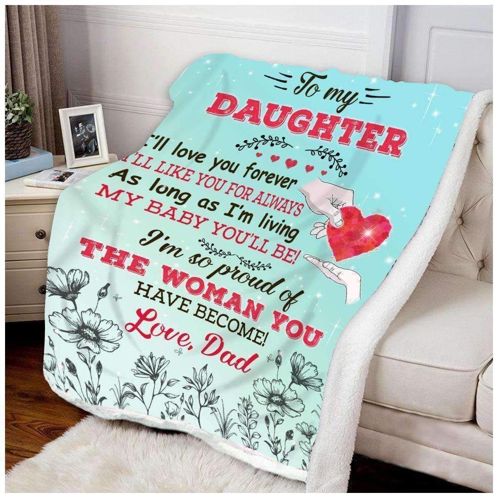 Family To My Daughter I’ll Love You Forever Sherpa Fleece Blanket