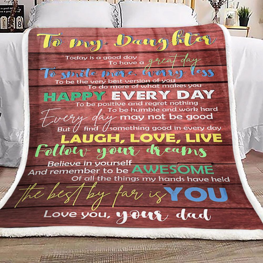 Family To My Daughter Your Dad Sherpa Fleece Blanket