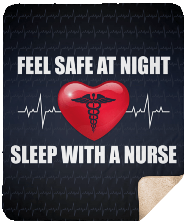 Feel Safe At Night Sleep With A Nurse Sherpa Fleece Blanket