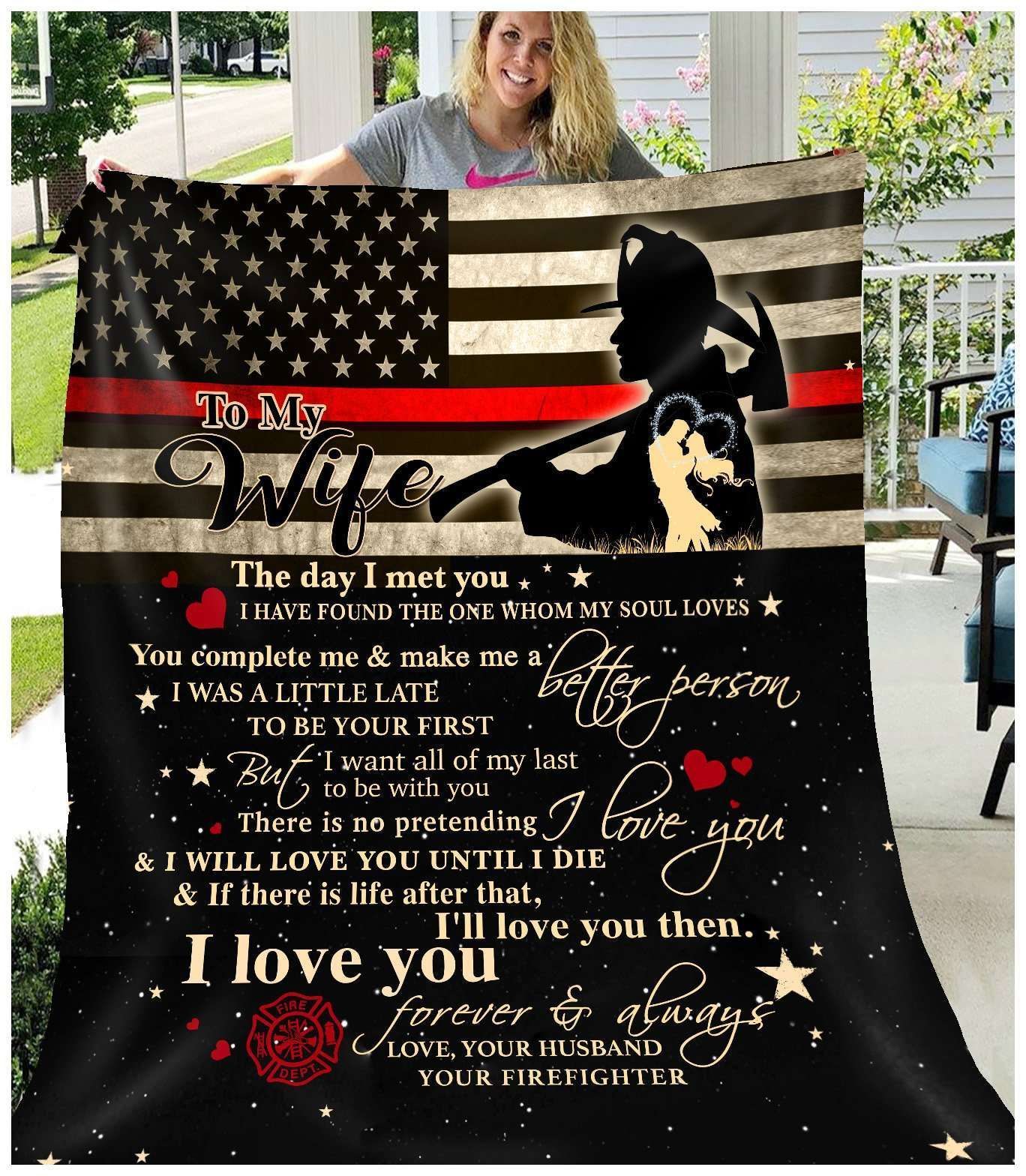 Firefighter Blanket Giving Wife You Make Me A Better Person