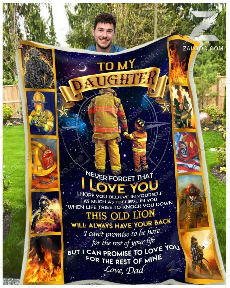 Firefighter For Daughter From Dad I Will Always Have Your Back Sherpa Fleece Blanket
