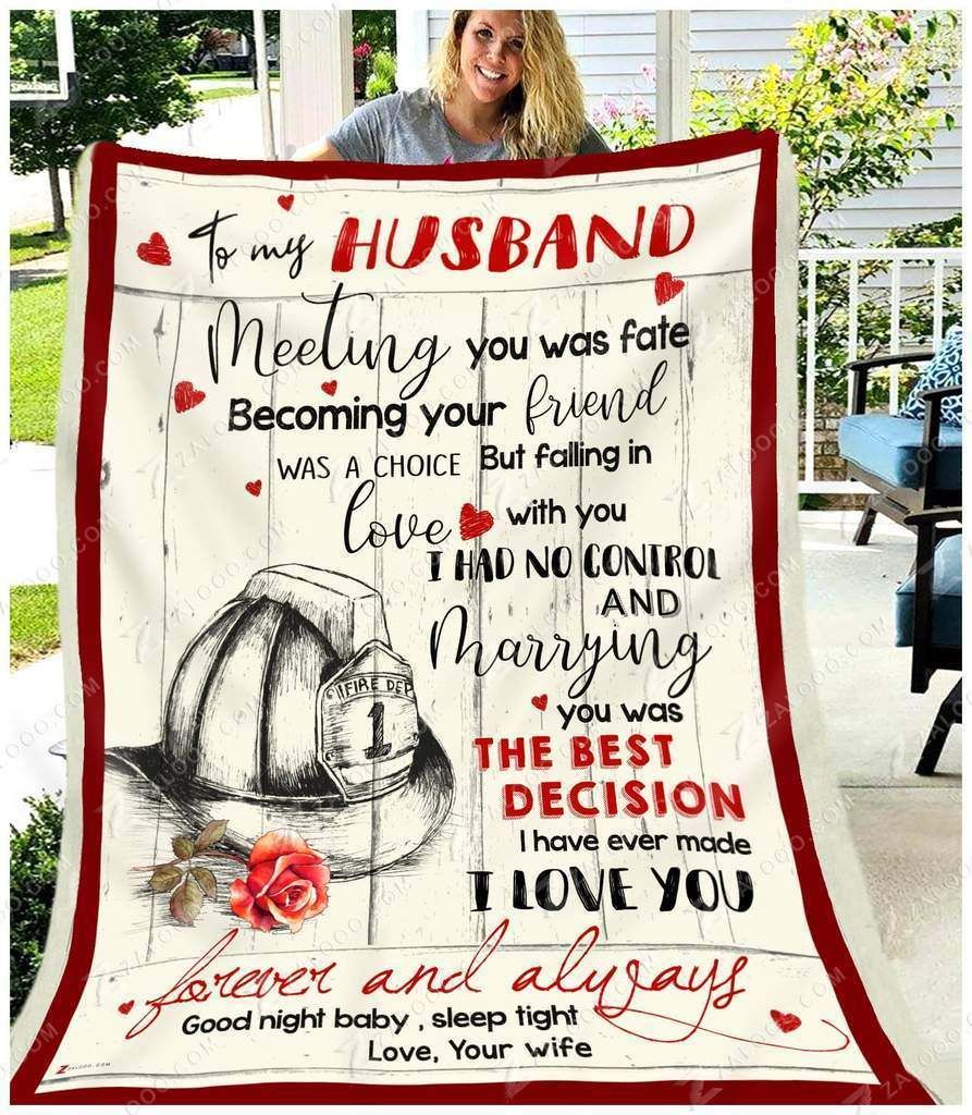 Firefighter – Husband – Meeting You Was Fate Fleece Blanket