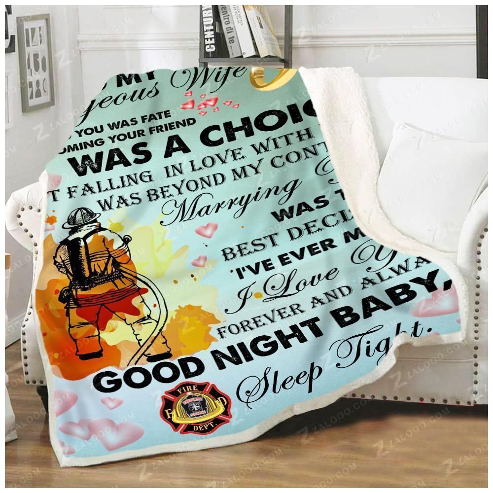 Firefighter The Best Decision I Have Ever Made Sherpa Fleece Blanket