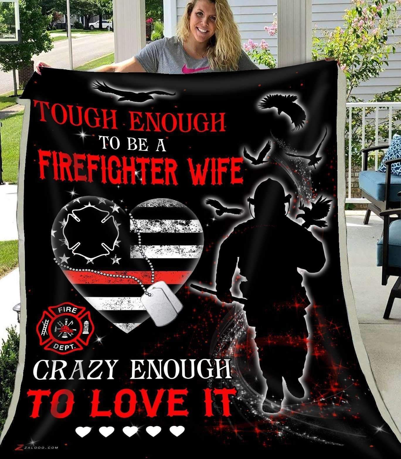 Firefighter Tough Enough To Be Firefighter Wife Sherpa Fleece Blanket