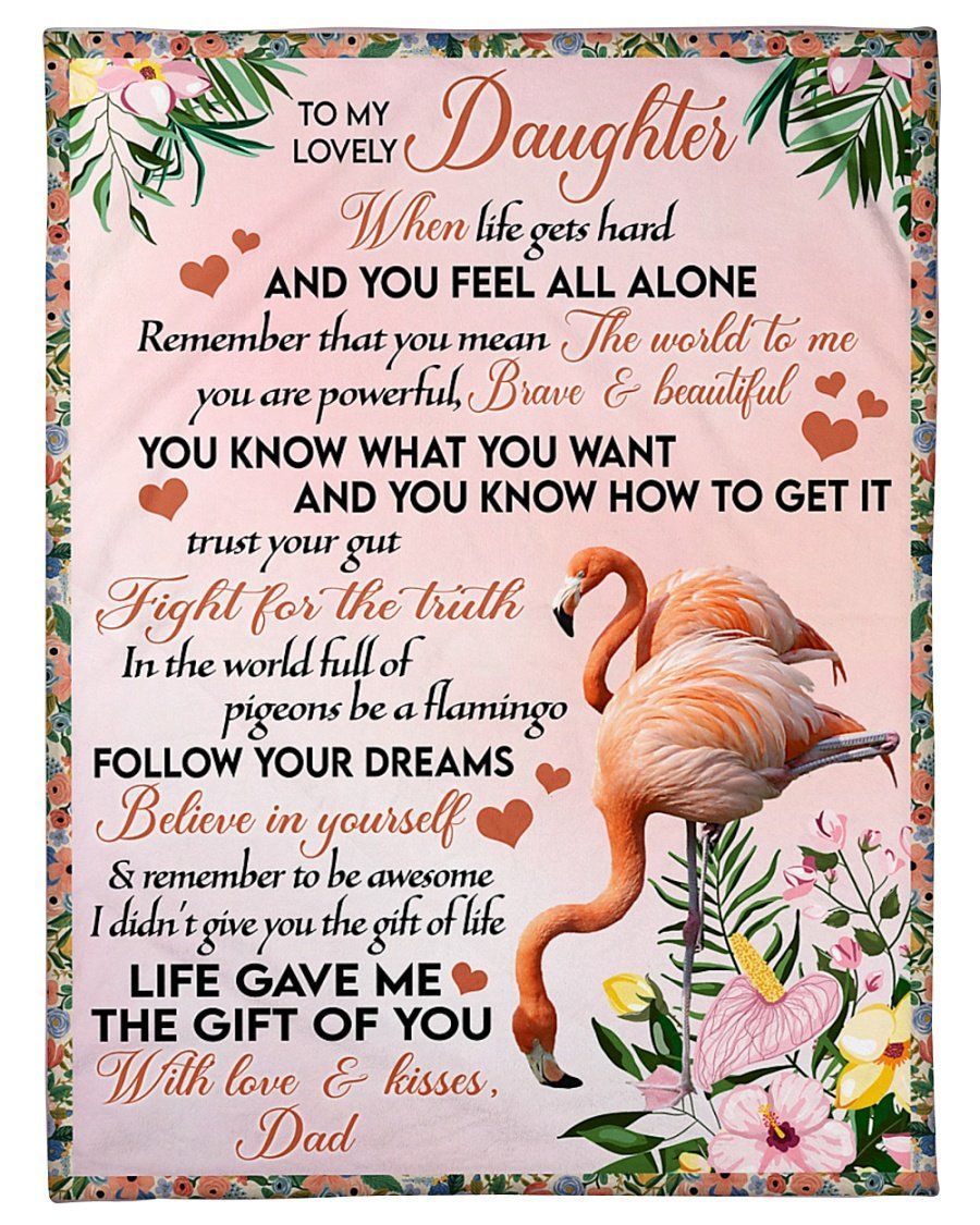 Flamingo Follow Your Dreams Fleece Blanket To Daughter Fleece Blanket