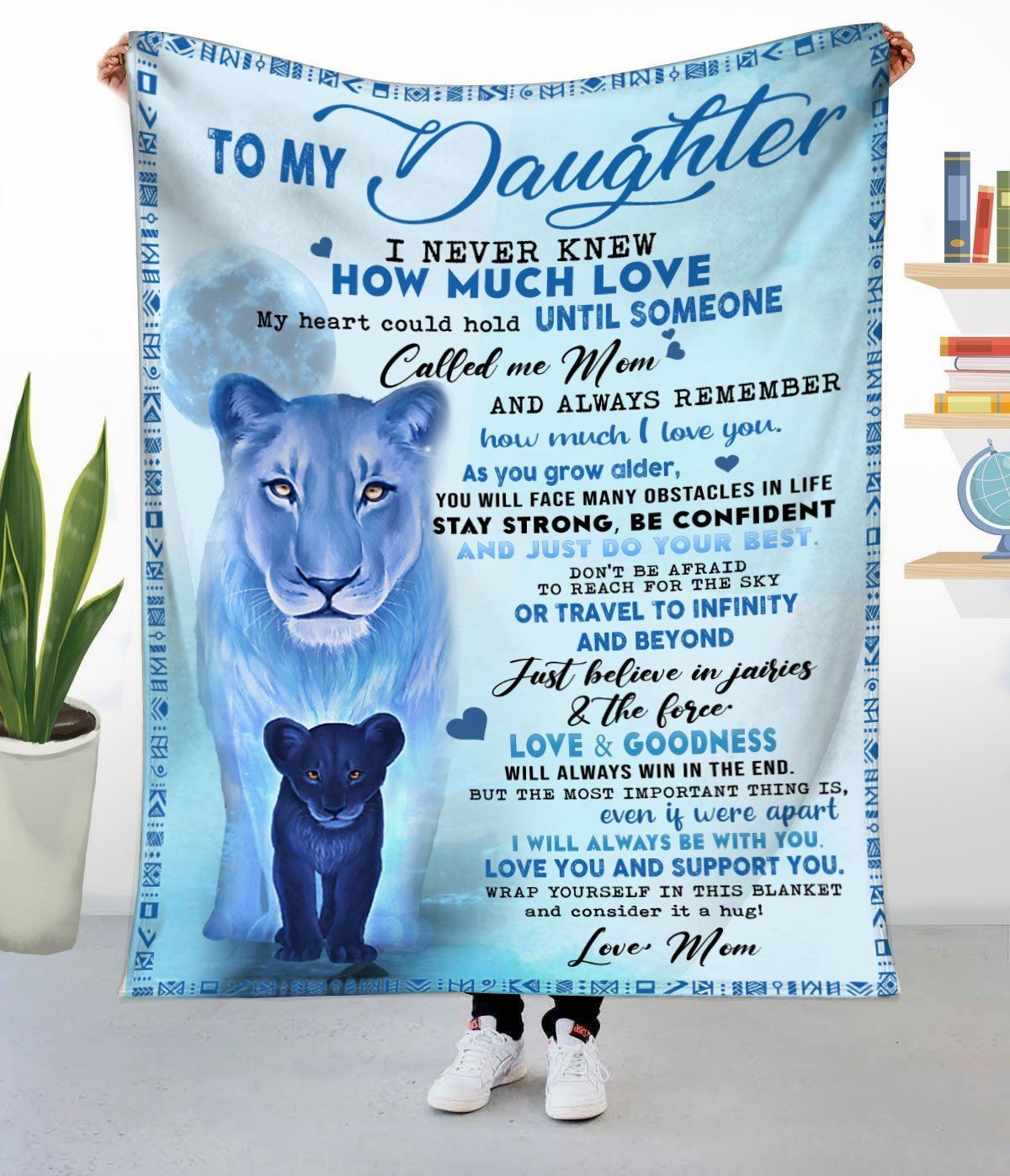 Fleece Blanket Gift For Daughter  I Never Knew How Much Love Lion