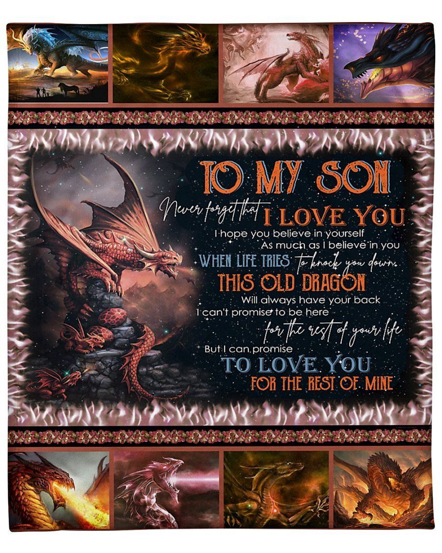 Fleece Blanket To My Son Never Forget That I Love You Old Dragon Fleece Blanket