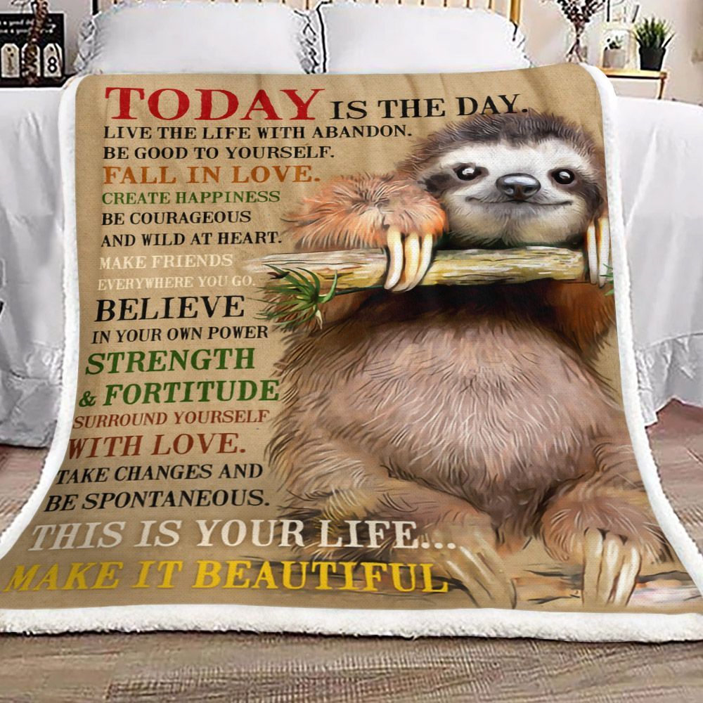 Folivora Sloth Today Is The Day Live Sherpa Fleece Blanket
