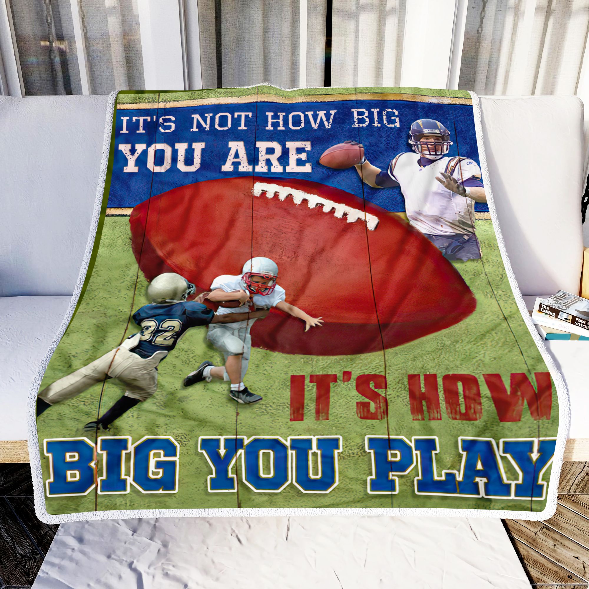 Football Its Not How Big You Are Fleece Blanket