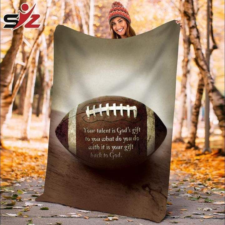 Football Your Talent Is Gods Gift To You Sherpa Fleece Blanket